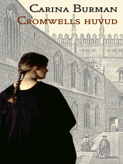 Title details for Cromwells huvud by Carina Burman - Available